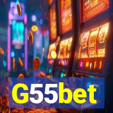 G55bet