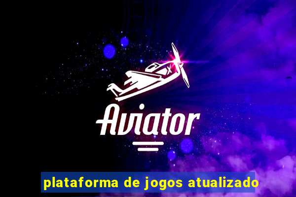 plataforma de jogos atualizado