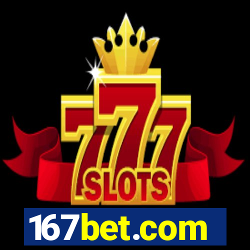 167bet.com