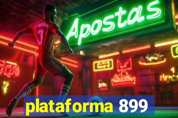 plataforma 899