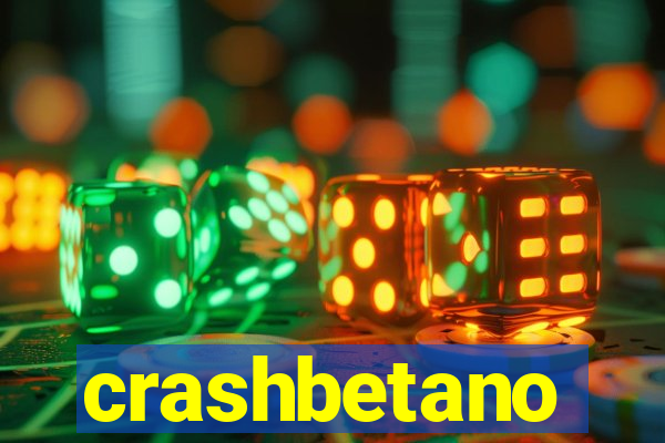 crashbetano