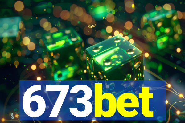 673bet