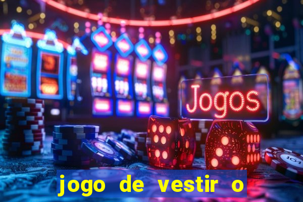 jogo de vestir o justin bieber