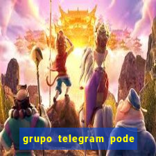 grupo telegram pode tudo gay