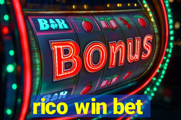 rico win bet