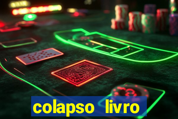 colapso livro darkside darkside books pdf