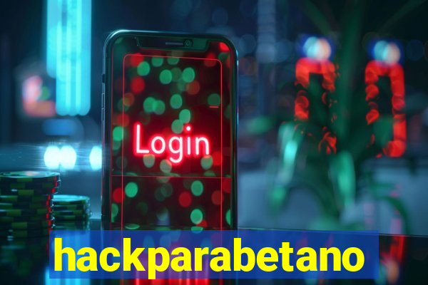 hackparabetano