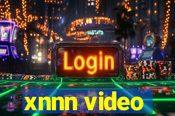 xnnn video