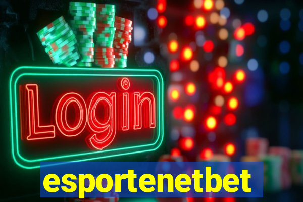 esportenetbet